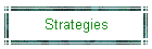 Strategies