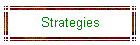 Strategies