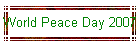 World Peace Day 2007