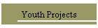Youth Projects