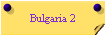 Bulgaria 2