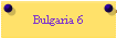 Bulgaria 6