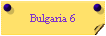 Bulgaria 6