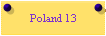 Poland 13