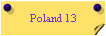 Poland 13