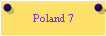 Poland 7