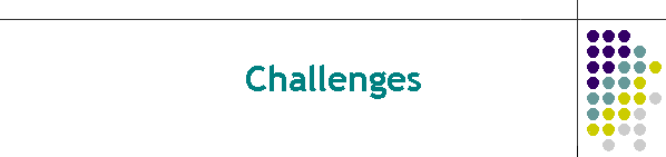 Challenges