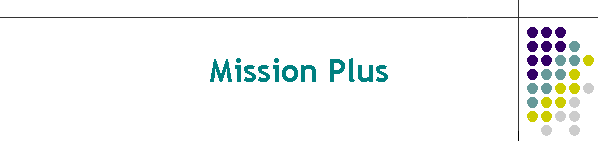 Mission Plus