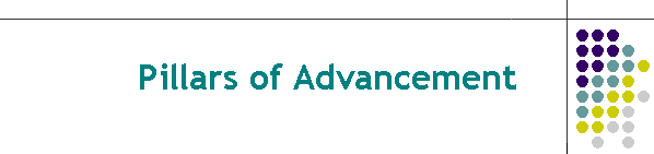 Pillars of Advancement