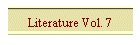 Literature Vol. 7
